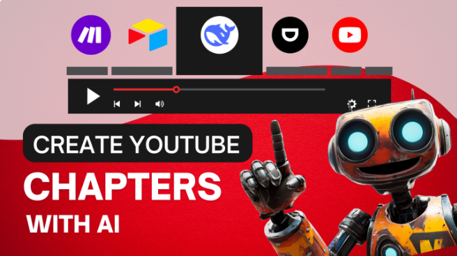 10 - Automate YouTube Chapters with AI